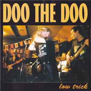 Doo The Doo - Low Trick download flac