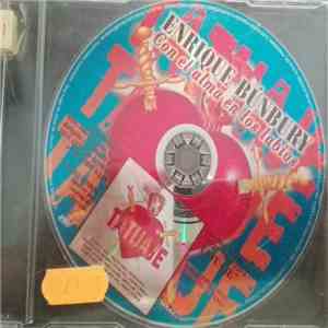Enrique Bunbury - Con El Alma En Los Labios download flac