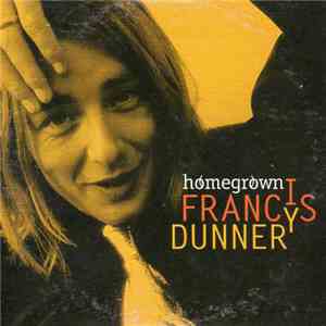 Francis Dunnery - Homegrown download flac