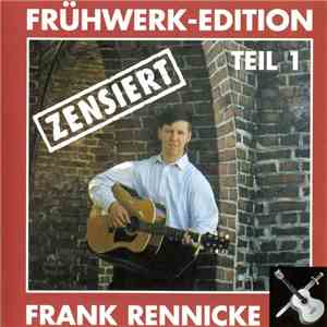 Frank Rennicke - Frühwerk-Edition Teil 1 [Zensiert] download flac