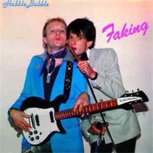 Hubble Bubble - Faking download flac