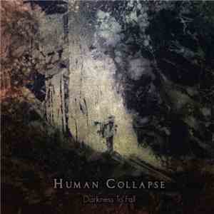 Human Collapse - Darkness To Fall download flac