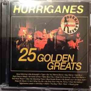 Hurriganes - 25 Golden Greats download flac