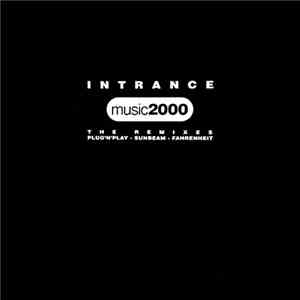Intrance - Music2000 (The Remixes) download flac