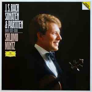 J. S. Bach • Shlomo Mintz - Sonaten & Partiten BWV 1001-1006 download flac
