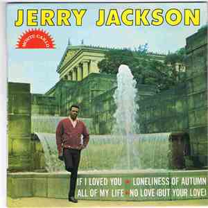 Jerry Jackson - If I Loved You download flac