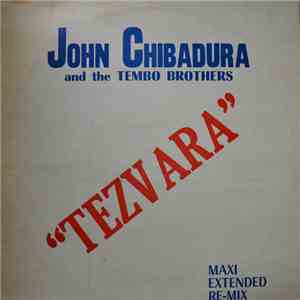 John Chibadura And The Tembo Brothers - Tezvara download flac