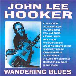 John Lee Hooker - Wandering Blues download flac