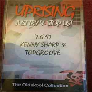 Kenny Sharp & Topgroove - Uprising (The Old Skool Collection) download flac