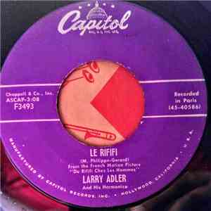 Larry Adler And His Harmonica - Le Rififi / La Soupe A La Grimace download flac