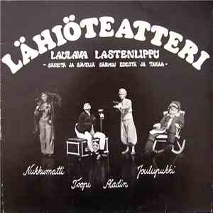 Lähiöteatteri - Laulava Lastenlippu download flac
