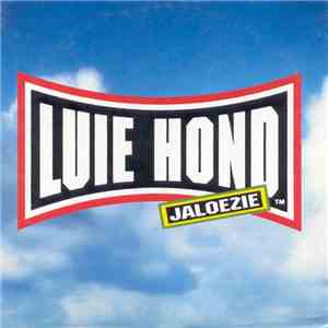 Luie Hond - Jaloezie download flac