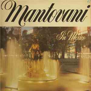 Mantovani And His Orchestra - In Mexico download flac