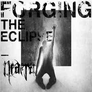 Neaera - Forging The Eclipse download flac