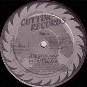 Nitro Deluxe - Let's Get Brutal download flac