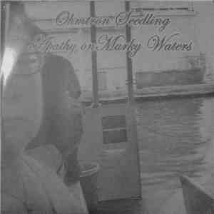 Ohmtron Seedling - Apathy On Murky Waters download flac