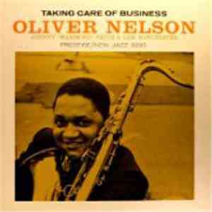 Oliver Nelson - Taking Care Of Business download flac