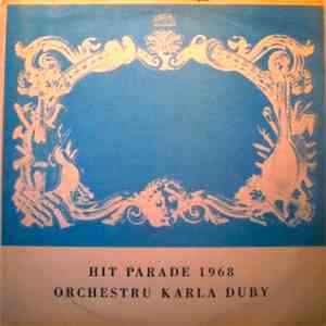 Orchestr Karla Duby - Hit Parade 1968 Orchestru Karla Duby download flac