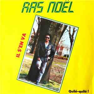 Ras Noël - Il S'en Va download flac