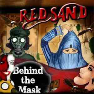 Red Sand - Behind The Mask download flac