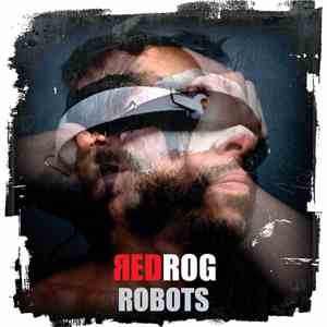 RedRog - Robots download flac
