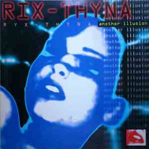 Rix-Thyna - Another Illusion download flac