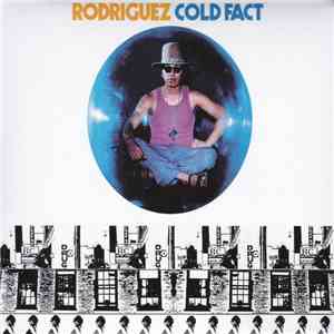 Rodriguez - Cold Fact download flac