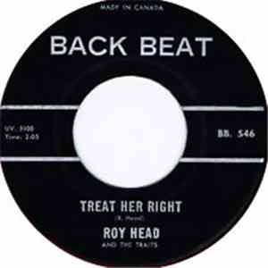 Roy Head And The Traits - Treat Her Right / So Long, My Love download flac