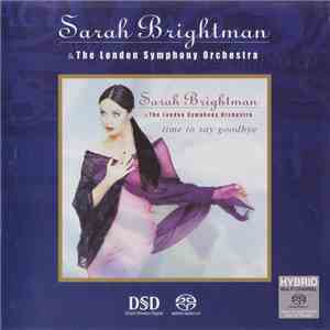Sarah Brightman & The London Symphony Orchestra - Time To Say Goodbye download flac