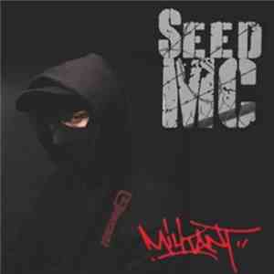 Seed Mc - Militant download flac