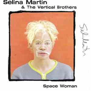 Selina Martin & The Vertical Brothers - Space Woman download flac
