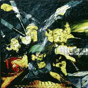 Soul Scream - The Positive Energy download flac