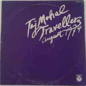 Taj Mahal Travellers - 1 - August 1974 download flac