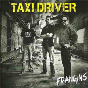 Taxi Driver  - Frangins download flac