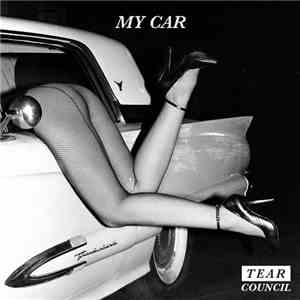 Tear Council - My Car download flac
