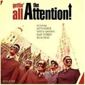 The Attention! - Gettin' All download flac
