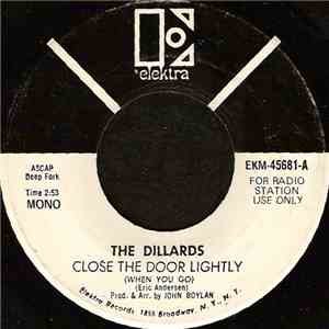 The Dillards - Close The Door Lightly (When You Go) download flac