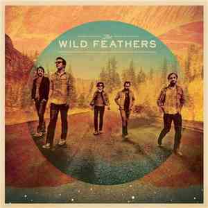 The Wild Feathers - The Wild Feathers download flac