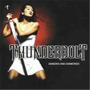 Thunderbolt  - Demons And Diamonds download flac