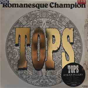 Tops  - Romanesque Champion download flac