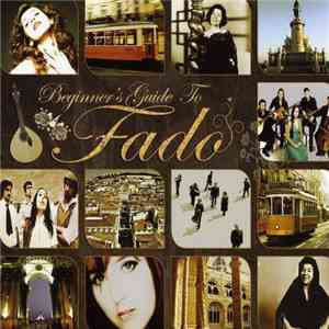 Various - Beginner's Guide To Fado download flac