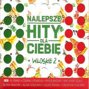 Various - Najlepsze Hity Dla Ciebie - Włoskie Vol.2 download flac