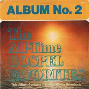Various - The All-Time Gospel Favorites. Album No. 2 download flac