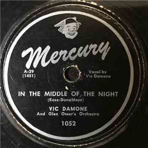 Vic Damone And Glenn Osser And His Orchestra - In The Middle Of The Night / They Didn't Believe Me download flac