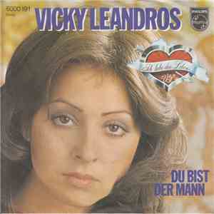 Vicky Leandros - Ich Liebe Das Leben / Du Bist Der Mann download flac