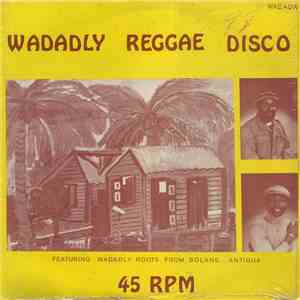 Wadadly Roots, Jah Witter - She Never Knew / People Get Ready download flac