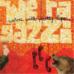 We Ragazzi - Wolves With Pretty Lips download flac