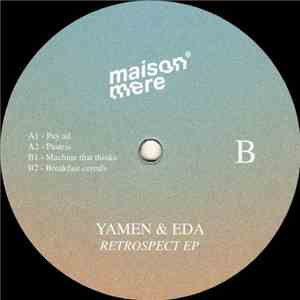 Yamen & EDA - Retrospect EP download flac