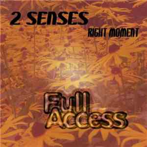 2 Senses - Right Moment download flac