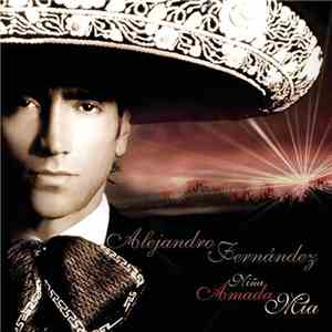 Alejandro Fernández - Niña Amada Mia download flac